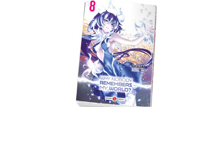 Why Nobody Remembers My World? Vol. 8